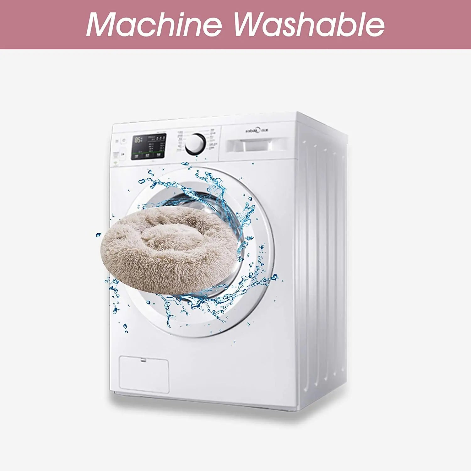 Washing machine with a donut-shaped product inside, labeled 'Machine Washable'.